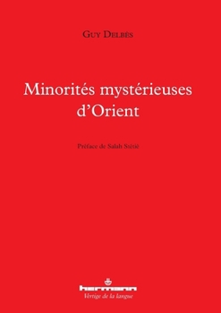 Paperback Minorités mystérieuses d'Orient [French] Book