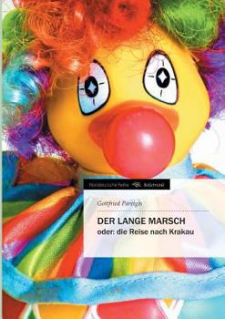 Paperback Der Lange Marsch [German] Book