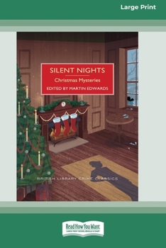 Silent Nights: Christmas Mysteries [Large Print 16 Pt Edition]