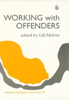 Paperback Working with Offenders Book