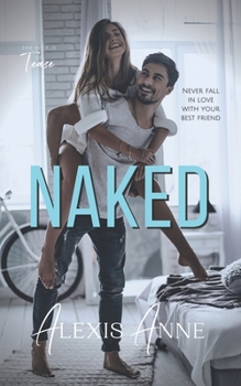 Naked - Book #1 of the Callaway Chronicles