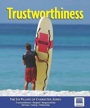 Paperback Trustworthiness (The Six Pillars of Character) Book