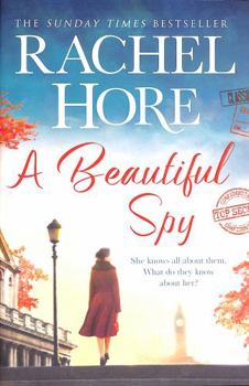 Paperback A Beautiful Spy: The captivating historical romance from the million-copy Sunday Times bestseller, based on a true story Book