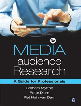 Paperback Media Audience Research: A Guide for Professionals Book