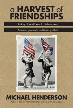 Hardcover A Harvest of Friendships Book
