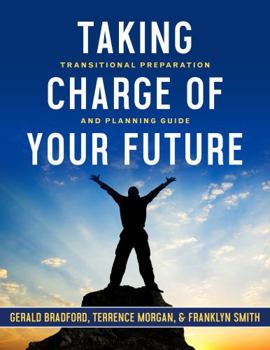 Paperback Taking Charge of Your Future Book