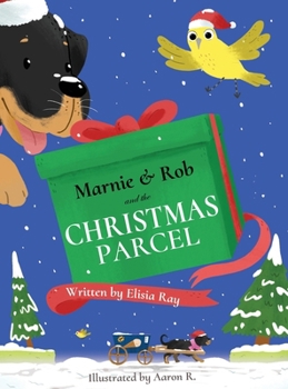 Hardcover Marnie & Rob and The Christmas Parcel Book