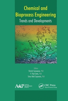 Paperback Chemical and Bioprocess Engineering: Trends and Developments Book