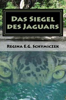 Paperback Das Siegel des Jaguars [German] Book
