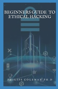Paperback Beginners Guide to Ethical Hacking Book