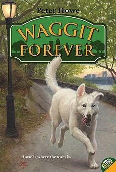 Waggit Forever - Book #3 of the Waggit