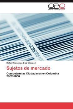 Paperback Sujetos de Mercado [Spanish] Book