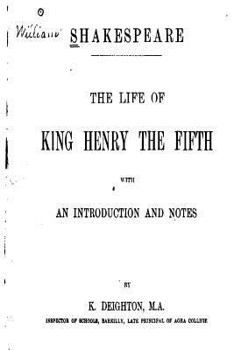 Paperback The Life of King Henry the Fifth Book