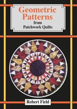 Paperback Geometric Patterns for Patchwork Quilts Book