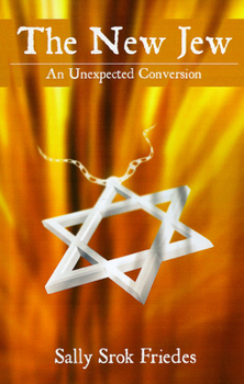 Paperback The New Jew: A Story of Conversion Book