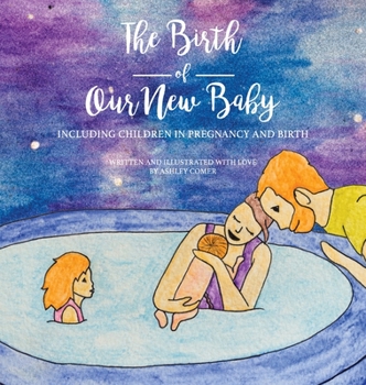 Hardcover The Birth of Our New Baby Book