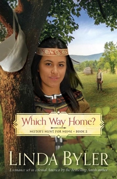 Paperback Which Way Home?: Hester's Hunt for Home, Book Two Book
