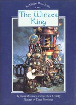 The Winter King (Magic Door Series) - Book #2 of the Magic Door