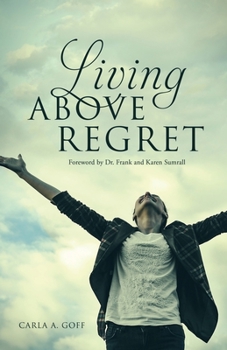 Paperback Living ABOVE Regret Book