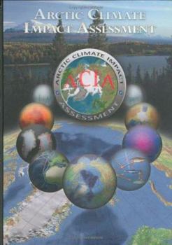 Hardcover Arctic Climate Impact Assessment Book