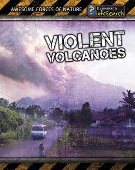 Violent Volanoes - Book  of the Awesome Forces Of Nature