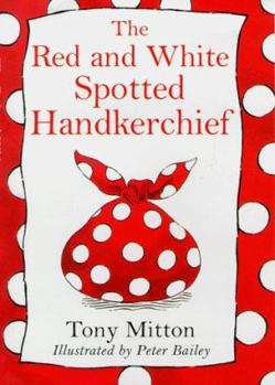 Hardcover The Red and White Spotted Handkerchief Book