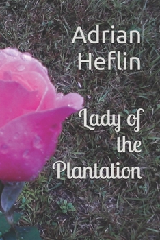 Paperback Lady of the Plantation Book