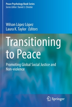 Paperback Transitioning to Peace: Promoting Global Social Justice and Non-Violence Book