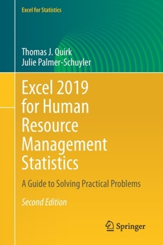 Paperback Excel 2019 for Human Resource Management Statistics: A Guide to Solving Practical Problems Book