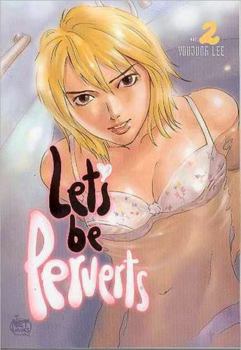 Paperback Let's Be Perverts Volume 2 Book