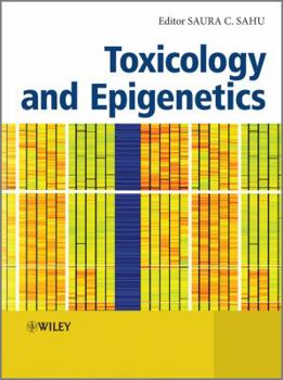 Hardcover Toxicology and Epigenetics Book