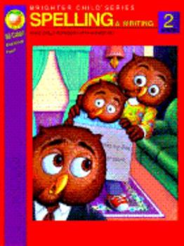 Paperback Spelling and Writing: Grade 2 (Brighter Child Series Workbooks) Book