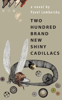 Paperback Two Hundred Brand New Shiny Cadillacs Book