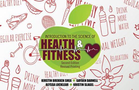 Paperback Introduction to the Science of Health and Fitness Book