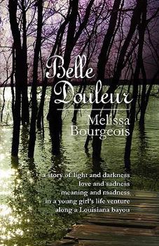 Paperback Belle Douleur Book