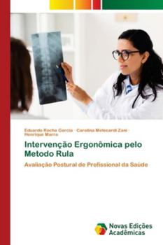 Paperback Intervenção Ergonômica pelo Metodo Rula [Portuguese] Book