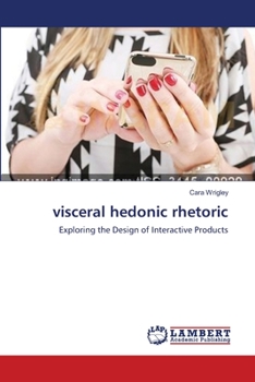 Paperback visceral hedonic rhetoric Book