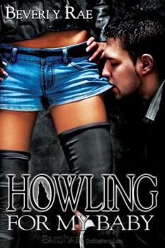 Paperback Howling for My Baby Book