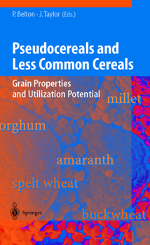 Paperback Pseudocereals and Less Common Cereals: Grain Properties and Utilization Potential Book