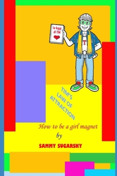 Paperback Tim's Law Attraction: How to be a girl-magnet Book