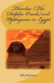 Paperback Theoclea (The Delphic Oracle) and Pythagoras in Egypt Book