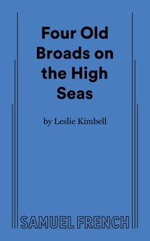 Paperback Four Old Broads on the High Seas Book