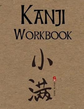 Paperback Kanji Workbook: Kanji Look and Learn Japanese Writing Practice Book
