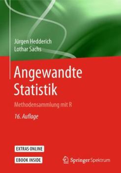 Hardcover Angewandte Statistik: Methodensammlung Mit R [German] Book