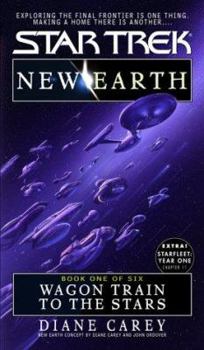 Wagon Train to the Stars - Book #1 of the Star Trek: New Earth