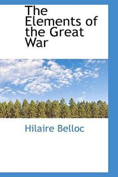 Paperback The Elements of the Great War Book