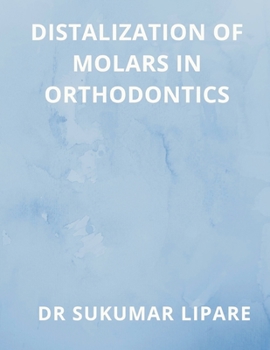 Paperback Distalization of Molars in Orthodontics Book