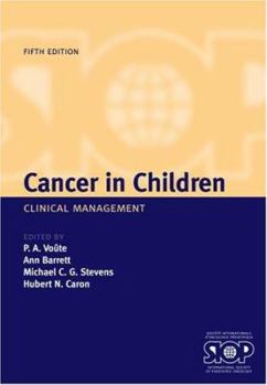 Hardcover Cancer in Children: Clinical Management Book