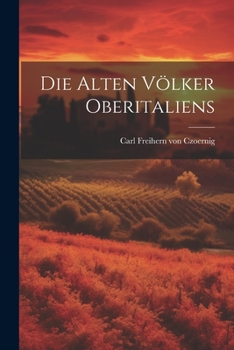 Paperback Die Alten Völker Oberitaliens Book