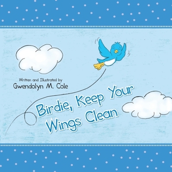 Paperback Birdie, Keep Your Wings Clean Book